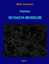 Cover Kleines Schach-Museum