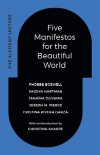 Cover Five Manifestos for the Beautiful World