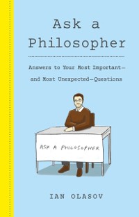 Cover Ask a Philosopher