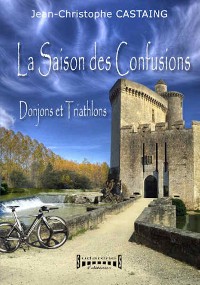 Cover La saison des confusions