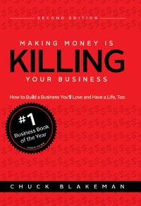 Cover Making Money is Killing Your Business