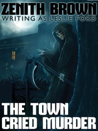 Cover The Town Cried Murder