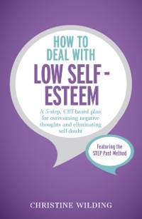 Cover How to Deal with Low Self-Esteem