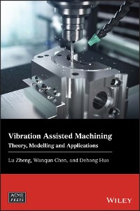 Cover Vibration Assisted Machining