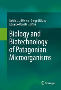 Cover Biology and Biotechnology of Patagonian Microorganisms