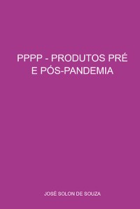 Cover Pppp - Produtos Pré E Pós-pandemia