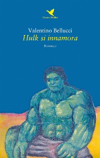 Cover Hulk si innamora