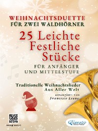 Cover Weihnachtsduette für zwei Waldhörner – 25 Leichte Stücke für Anfänger und Mittelstufe