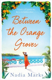 Cover Between the Orange Groves