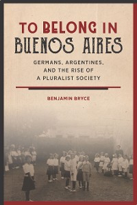 Cover To Belong in Buenos Aires