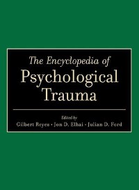 Cover The Encyclopedia of Psychological Trauma
