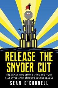 Cover Release the Snyder Cut