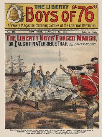 Cover The Liberty Boys' Forced March