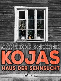Cover Kojas Haus der Sehnsucht
