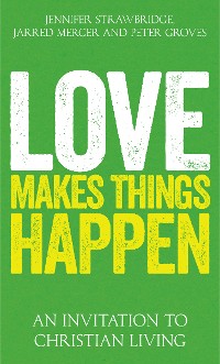 Cover Love Makes Things Happen