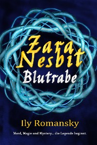 Cover Zara Nesbit - Blutrabe