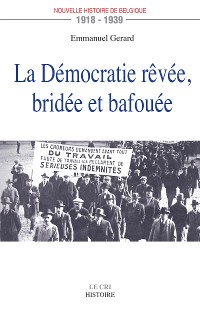 Cover La Démocratie rêvée, bridée et bafouée