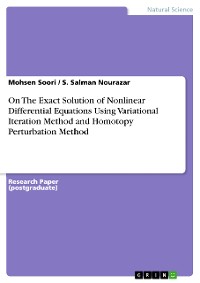 Cover On The Exact Solution of Nonlinear Differential Equations Using Variational Iteration Method and Homotopy Perturbation Method