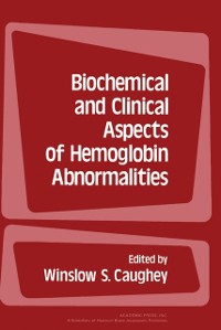 Cover Biochemical and Clinical Aspects of Hemoglobin Abnormalities