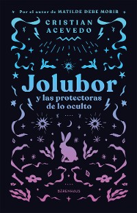 Cover Jolubor y las protectoras de lo oculto