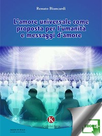 Cover L’amore universale come proposta per l'umanità e messaggi d'amore