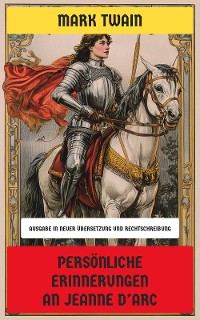 Cover Persönliche Erinnerungen an Jeanne d'Arc