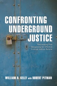 Cover Confronting Underground Justice