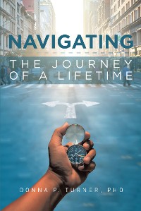 Cover Navigating the Journey of a Lifetime