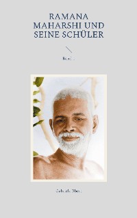 Cover Ramana Maharshi und seine Schüler