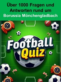 Cover Football-Quiz - Borussia Mönchengladbach