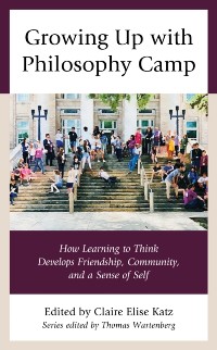 Cover Growing Up with Philosophy Camp