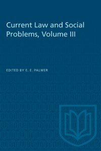 Cover Current Law and Social Problems, Volume III