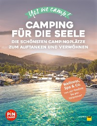 Cover Yes we camp! Camping für die Seele
