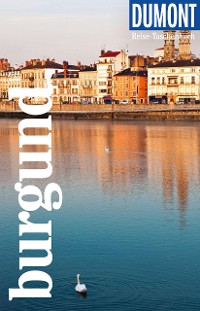Cover DuMont Reise-Taschenbuch E-Book Burgund
