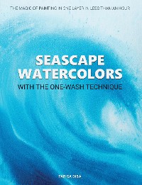Cover Seascape Watercolors with the One-Wash Technique