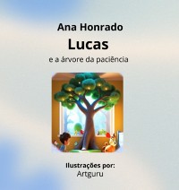 Cover Lucas E A Árvore Da Paciência