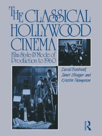 Cover The Classical Hollywood Cinema