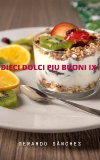 Cover Dieci Dolci Piu Buoni   IX