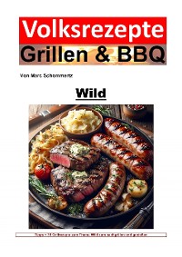 Cover Volksrezepte Grillen & BBQ - Wild