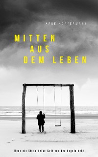 Cover Mitten aus dem Leben