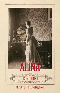 Cover Alina - sekrety trzeciego wieku