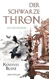 Cover Der Schwarze Thron 3 - Die Kriegerin