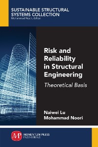 Cover Risk and Reliability in Structural Engineering