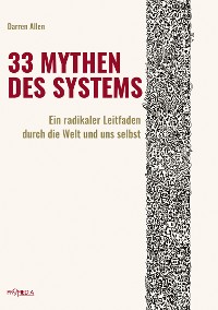 Cover 33 Mythen des Systems