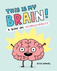 Cover This Is My Brain!