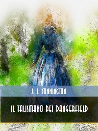 Cover Il talismano dei Dangerfield