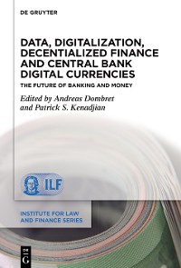 Cover Data, Digitalization, Decentialized Finance and Central Bank Digital Currencies