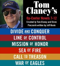 Cover Tom Clancy's Op-Center Novels 7 - 12