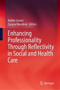 Cover Enhancing Professionality Through Reflectivity in Social and Health Care