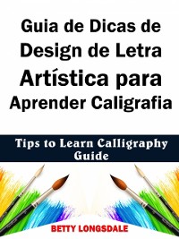 Cover Guia de Dicas de Design de Letra Artística para Aprender Caligrafia